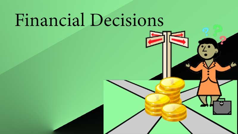 Financial Decisions