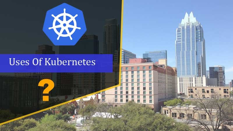 Uses of Kubernetes By Industry