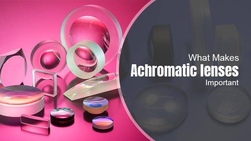 achromatic lenses