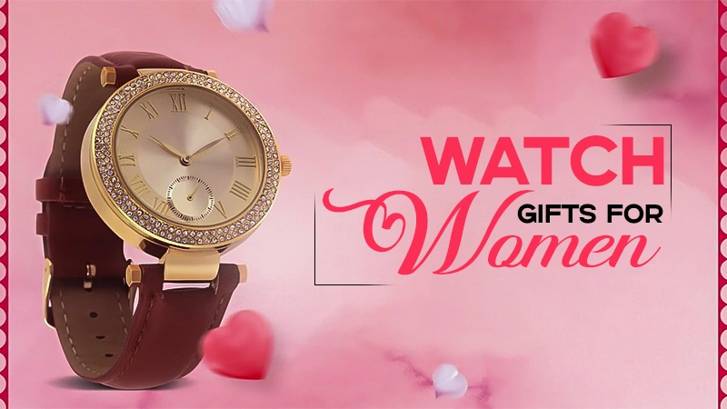 watch gifts for women